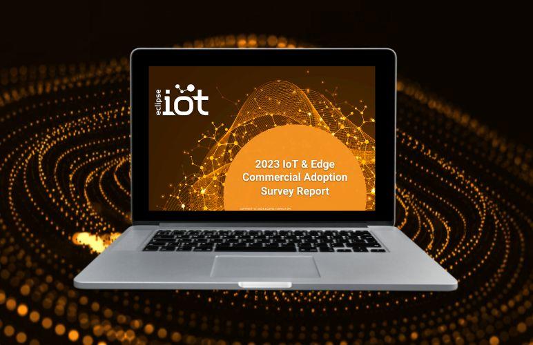 2023 IoT and Edge Commercial Adoption Survey Insights