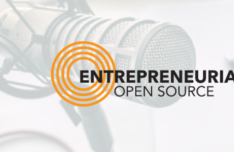 Discover Our Entrepreneurial Open Source Podcast Series