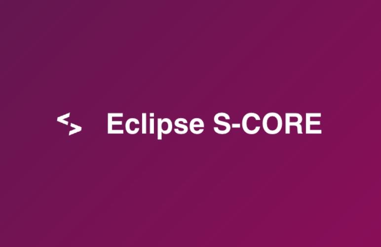 Eclipse S-CORE 0.7 is here!