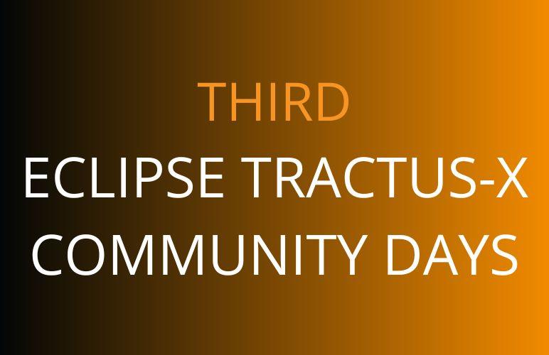 Don't Miss Eclipse Tractus-X Community Days