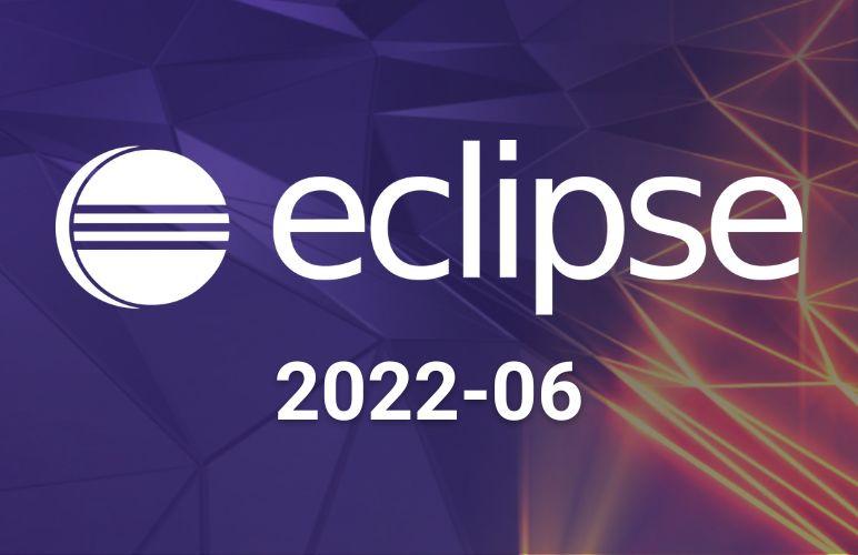 Eclipse IDE 2022-06 Is Now Available