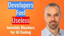 Image for 
<span>Invisible blockers for AI coding: Why developers feel useless</span>
 News item.