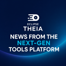 Image for 
<span>Eclipse Theia: News from the Next-Gen Tools Platform</span>
 News item.