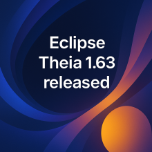 Image for
<span>Eclipse Theia 1.63 Release: News and Noteworthy</span>
News item.